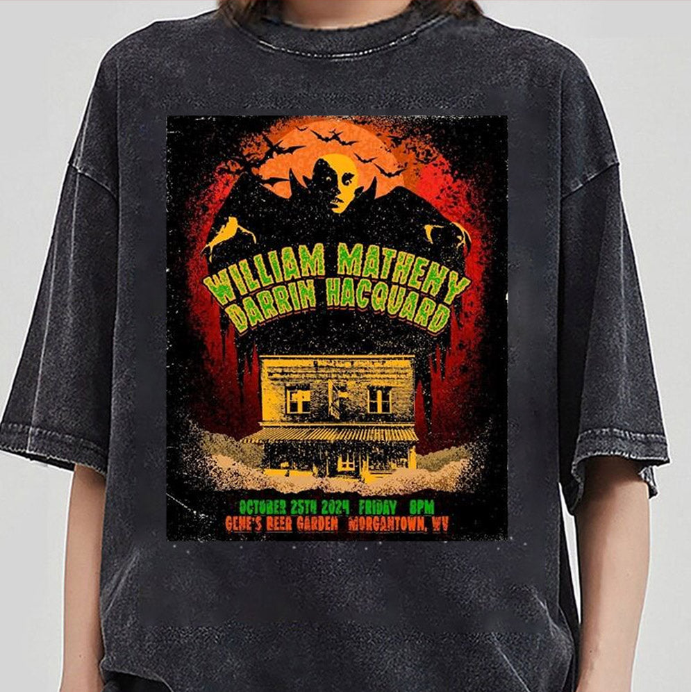 Design William Matheny & Darrin Hacquard October 25Th, 2024 Gene?s Beer Garden Morgantown, WV Poster Shirt, hoodie, Sweatshirt