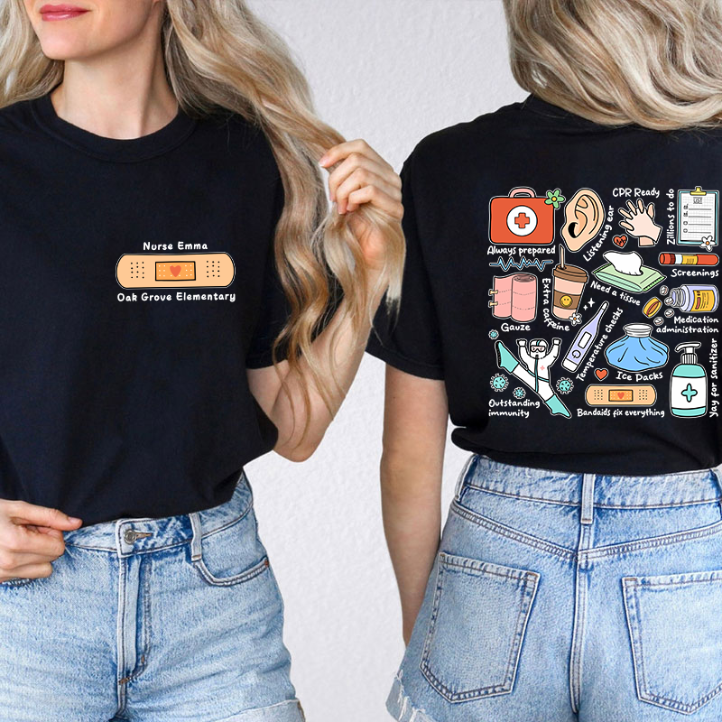 Personalized School Nurse Two Sided T-Shirt 2MAT68