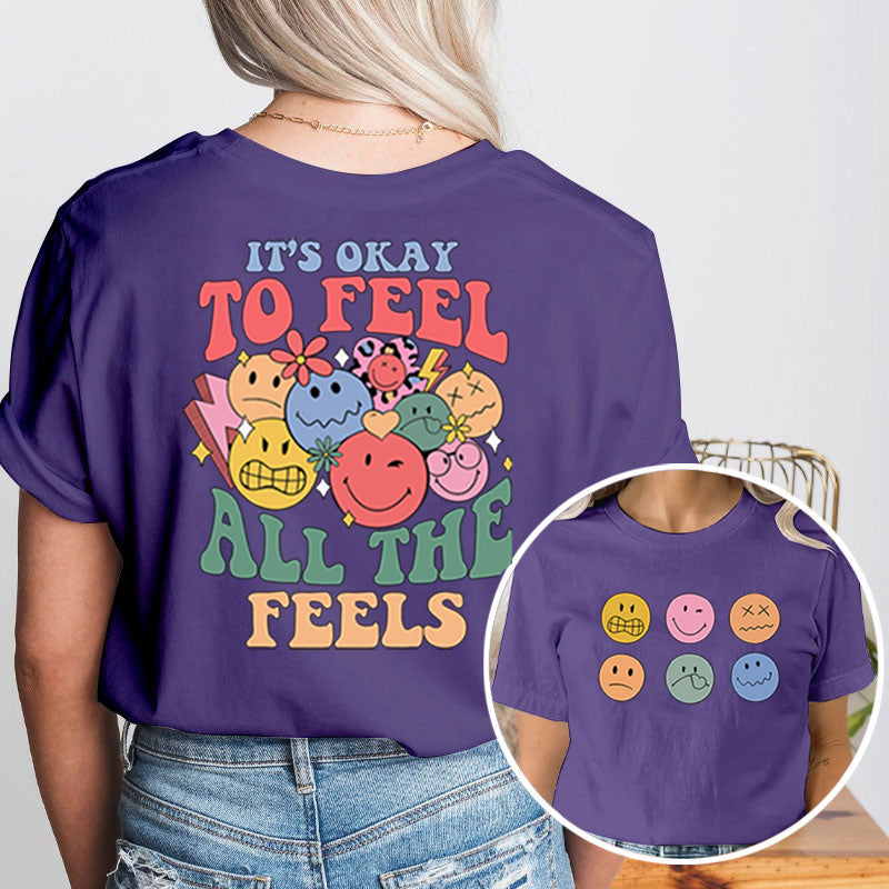 Pay Attention To Emotional And Mental Health Teacher Two Sided T-Shirt 2MAT88