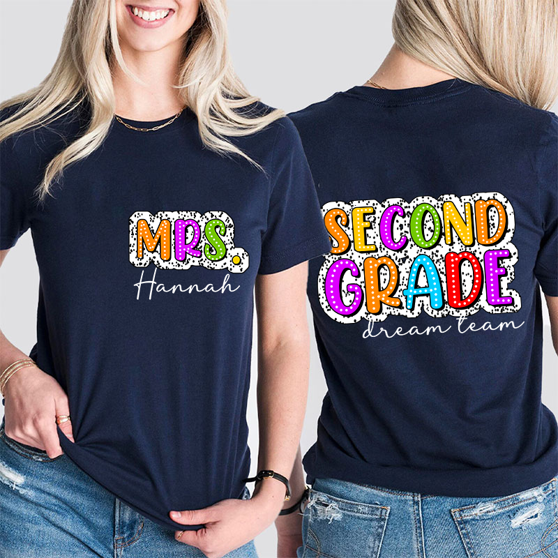 Personalized Back To School First Day Of School Teacher Two Sided T-Shirt 2MAT68
