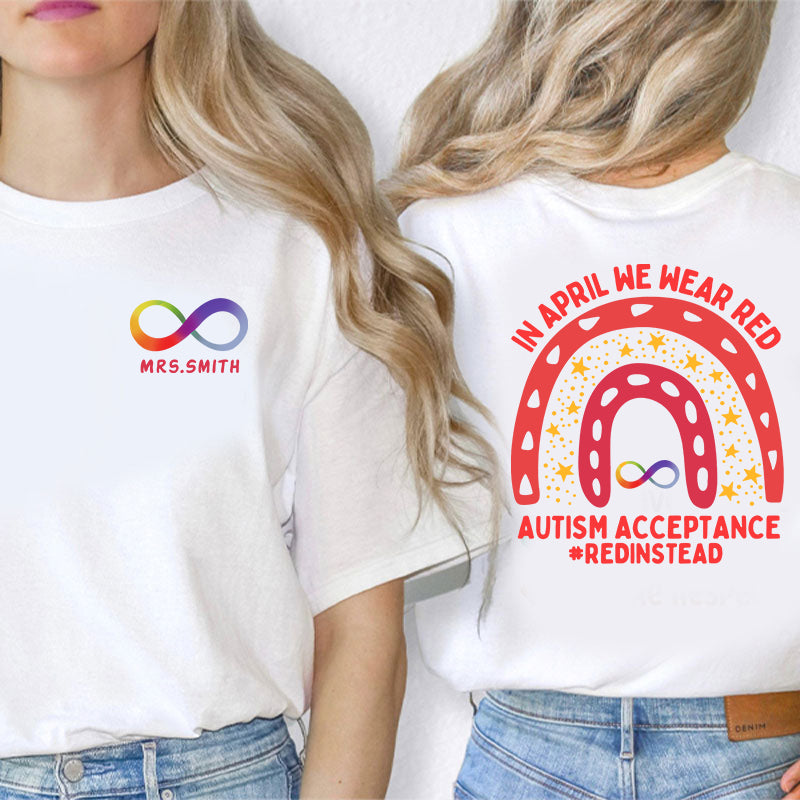 Personalized In April We Wear Red Teacher Two Sided T-Shirt 2MAT88