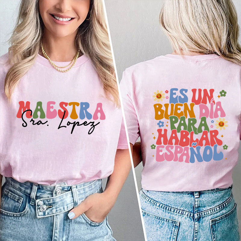 Personalized Latina Bilingual Teacher Two Sided T-Shirt 2MAT88