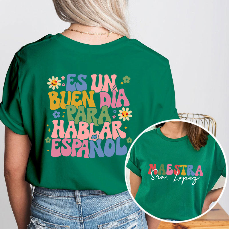 Personalized Latina Bilingual Teacher Two Sided T-Shirt 2MAT88