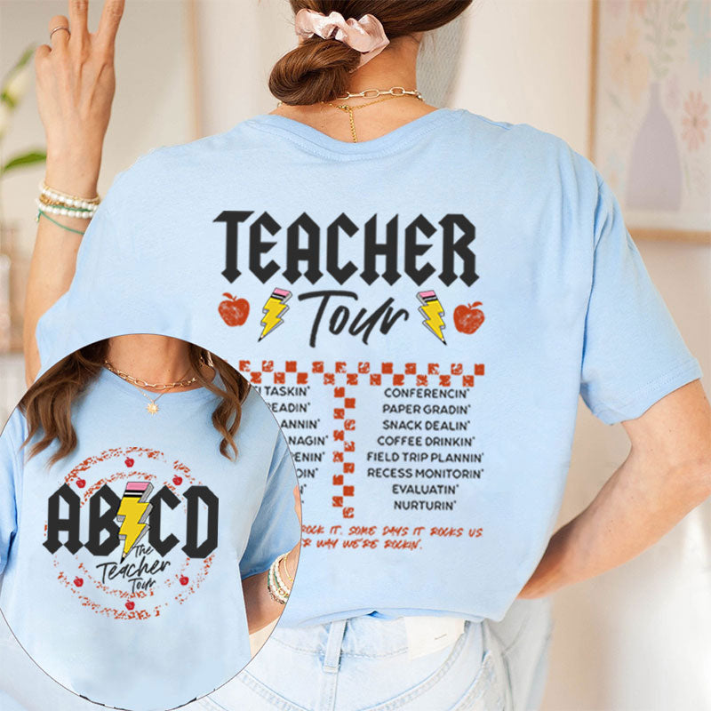 ABCD The Teacher Tour Teacher Two Sided T-Shirt 2MAT88