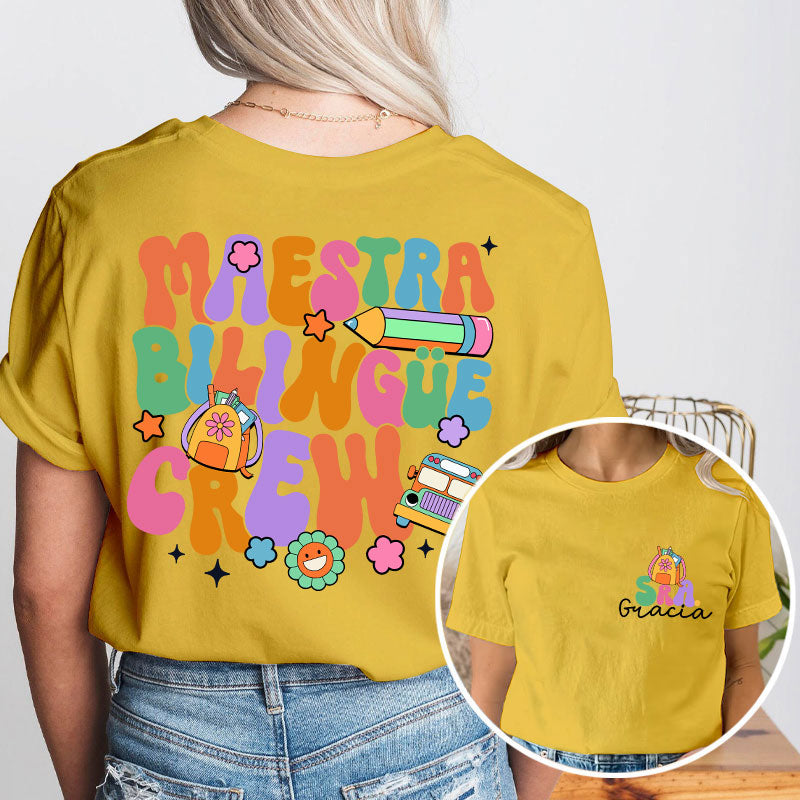 Personalized Name Maestra Bilingue Crew Spanish Teacher Two Sided T-Shirt 2MAT88