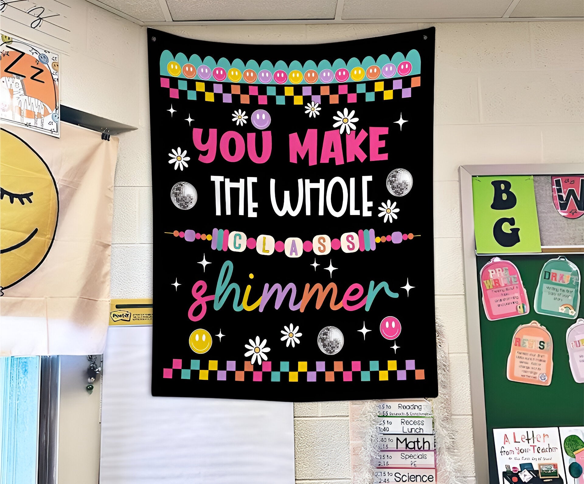 Classroom Tapestry, Teacher Classroom Banner, You Make The Whole Class Shimmer Tapes