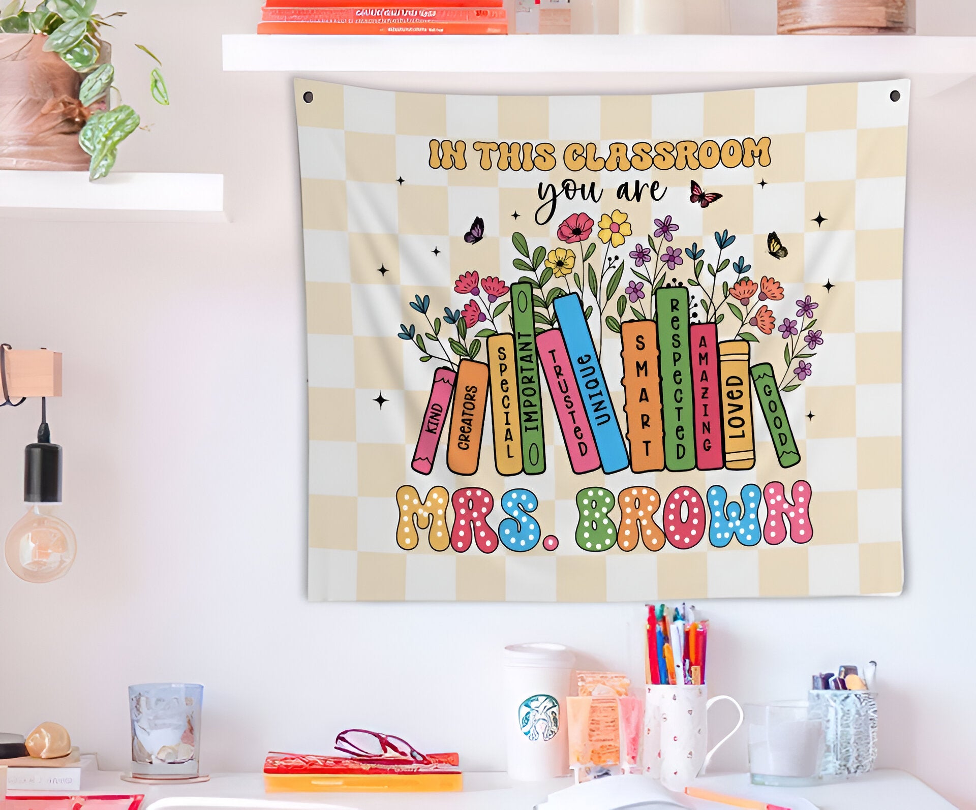 In This Classroom You Are Tapestry, Classroom Decor, Custom Teacher Name Tapestry Tapes