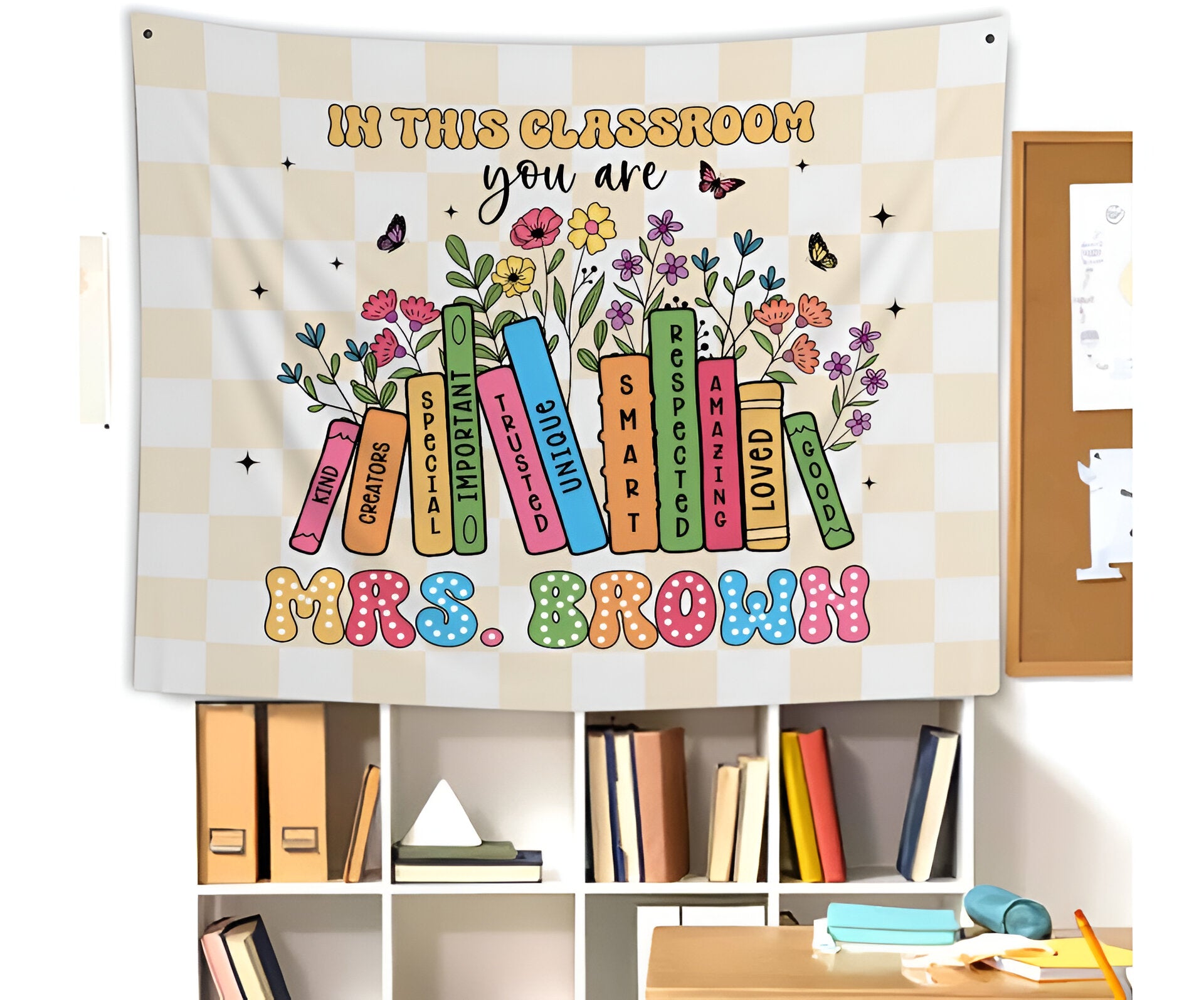 In This Classroom You Are Tapestry, Classroom Decor, Custom Teacher Name Tapestry1 Tapes