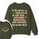Remember That You Matter Teacher Two Sided Sweatshirt 2MAT88