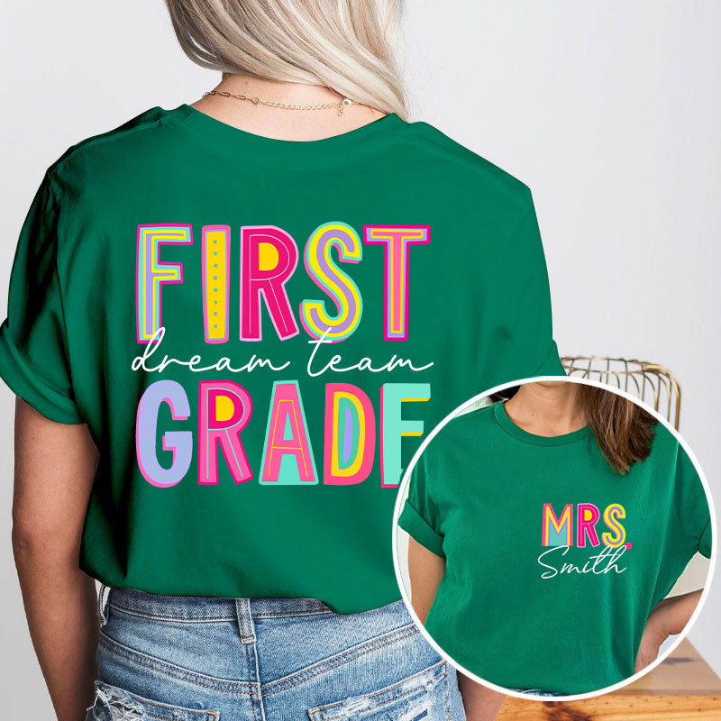 Personalized Teacher's Name And Grade Colorful Letter Design Teacher Two Sided T-Shirt 2MAT88
