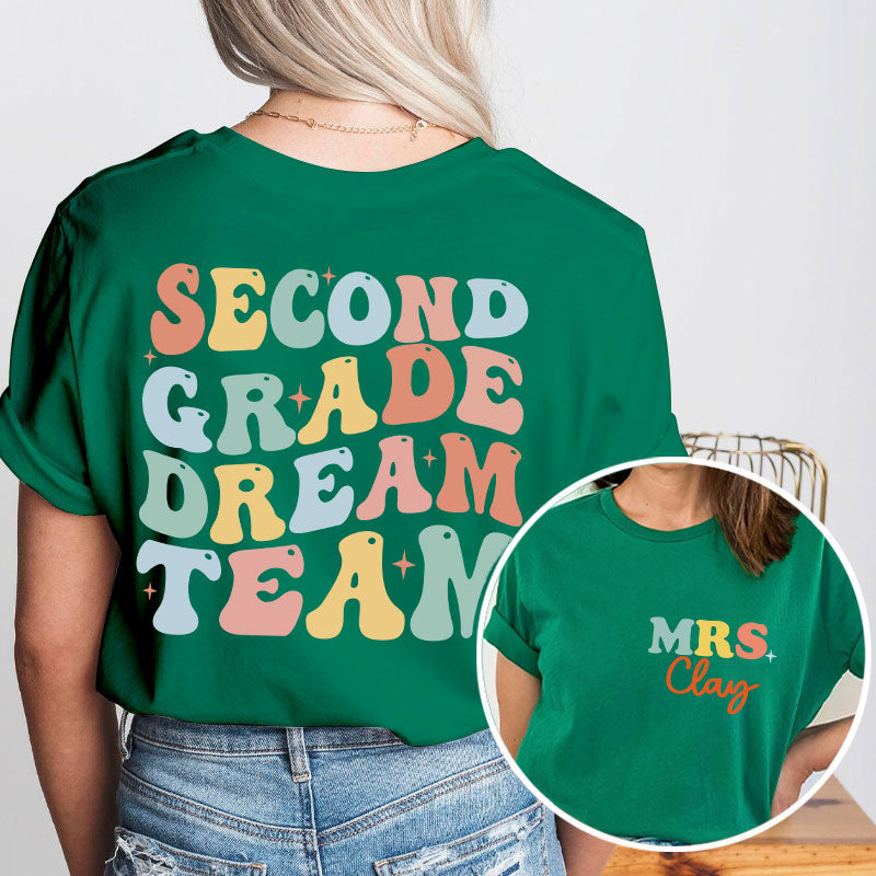 Personalized Sparking Dream Team Teacher Two Sided T-Shirt 2MAT88