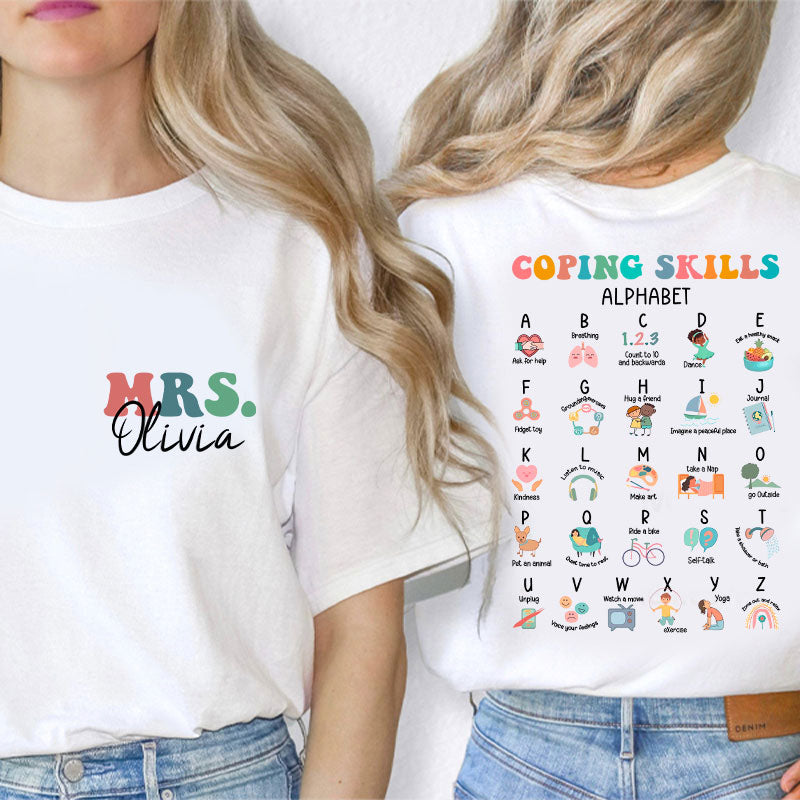 Personalized Name Coping Skills Alphabet Teacher Two Sided T-Shirt 2MAT88