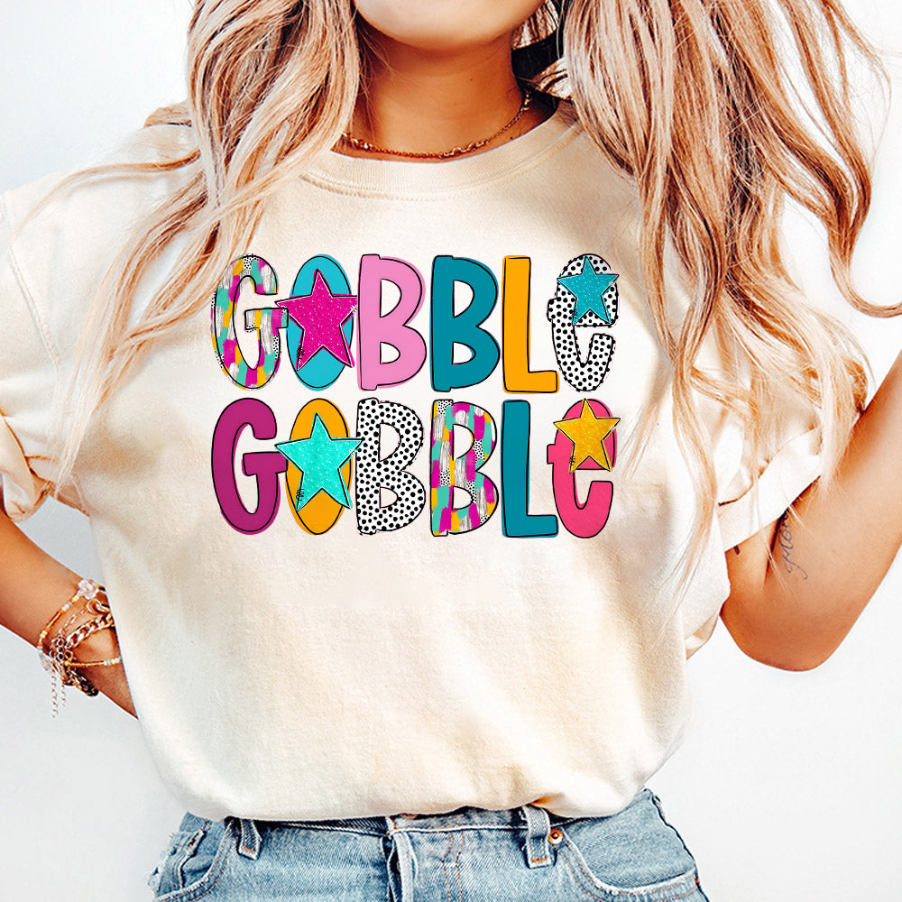 Gobble Gobble, custom DTF, Ready For Press Heat Transfers, DTF Transfer Ready To Press S259 111124