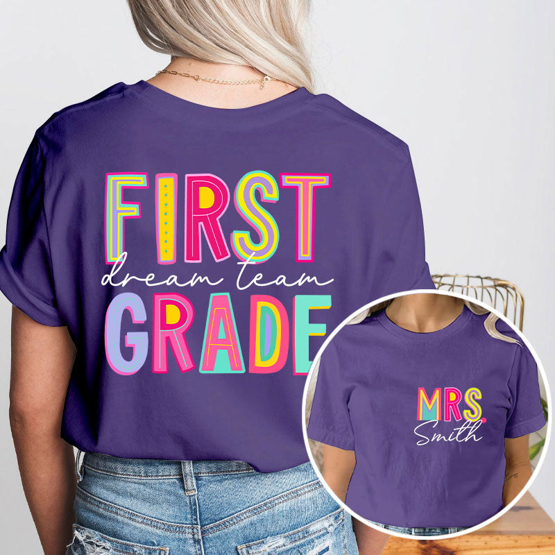 Personalized Teacher's Name And Grade Colorful Letter Design Teacher Two Sided T-Shirt 2MAT88