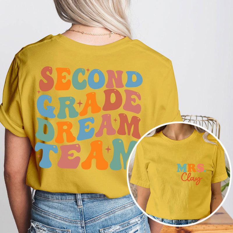 Personalized Sparking Dream Team Teacher Two Sided T-Shirt 2MAT88