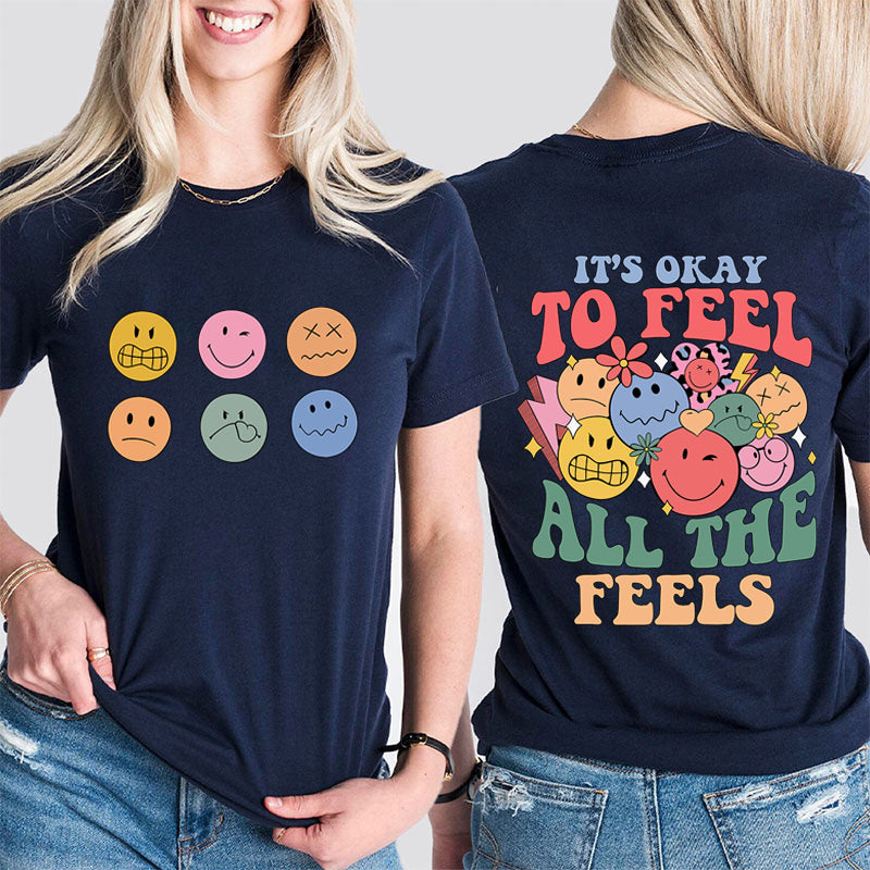 Pay Attention To Emotional And Mental Health Teacher Two Sided T-Shirt 2MAT88