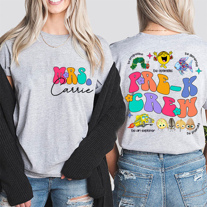 Personalized Learn These Qualities From Your Children's Book Friends Teacher Two Sided T-Shirt 2MAT88