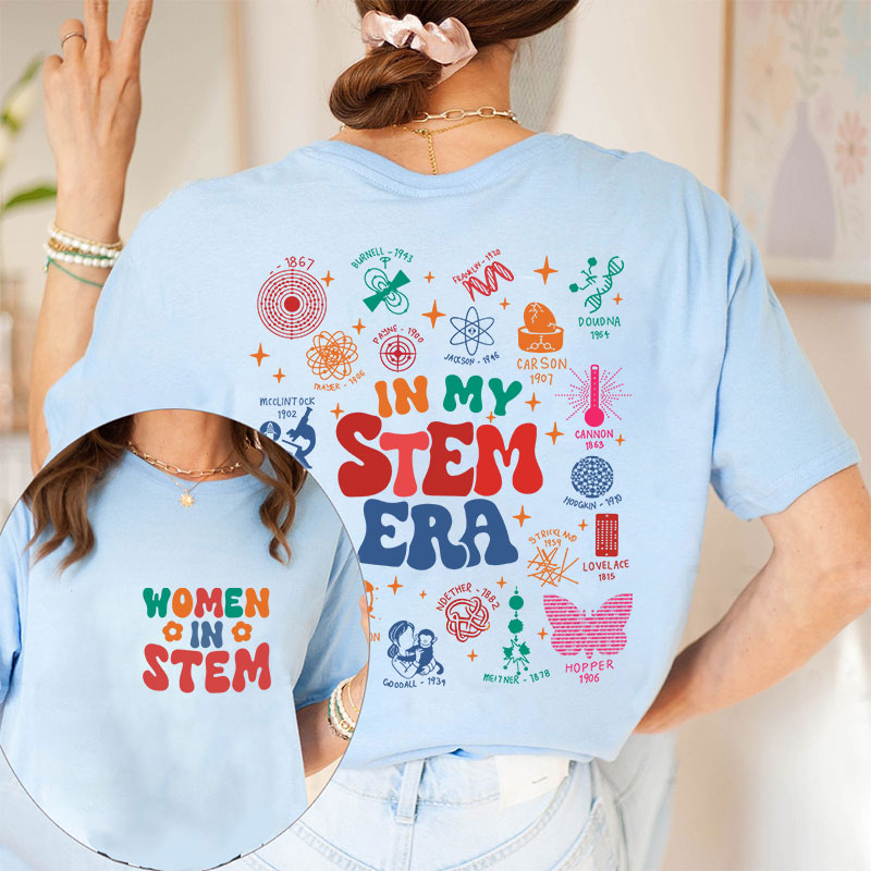 Cool Science In My Stem Era Teacher Two Sided T-Shirt 2MAT88