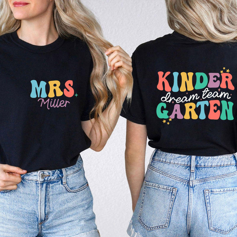 Personalized Name And Grade Dream Team Teacher Two Sided T-Shirt 2MAT88