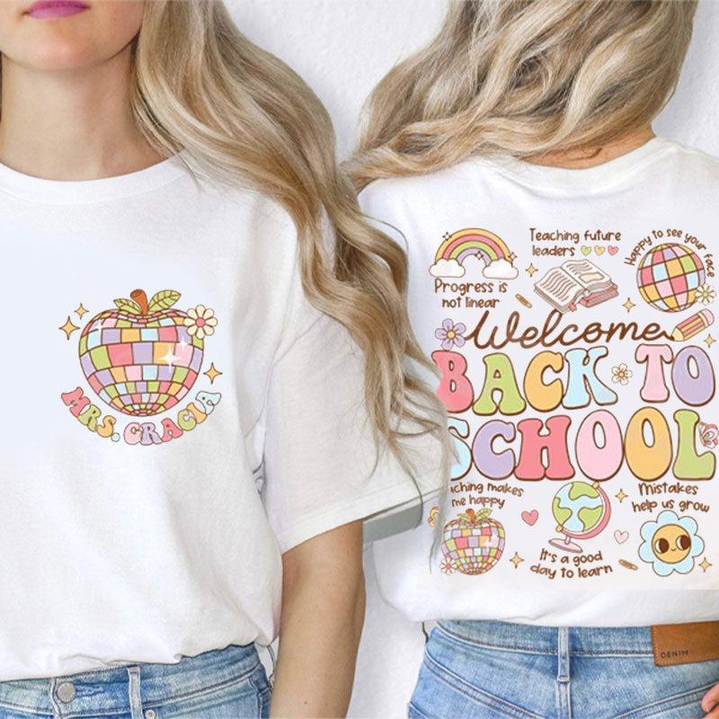 Personalized Shine Disco Ball Welcome Back To School Teacher Two Sided T-Shirt 2MAT88