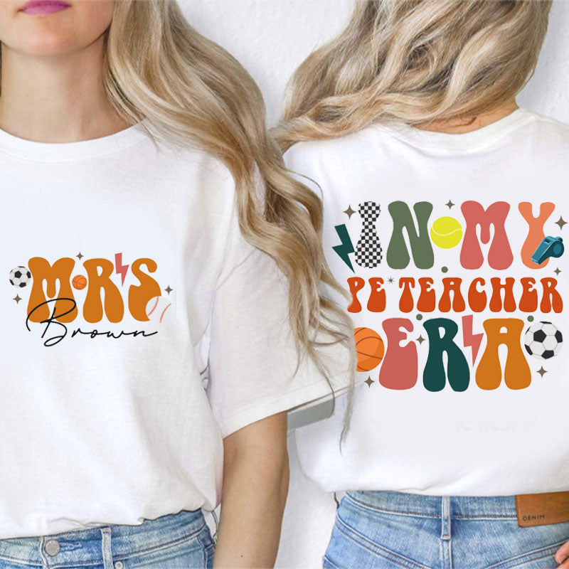 Personalized Flower And Butterfly In My Teacher Era Teacher Two Sided T-Shirt inmy