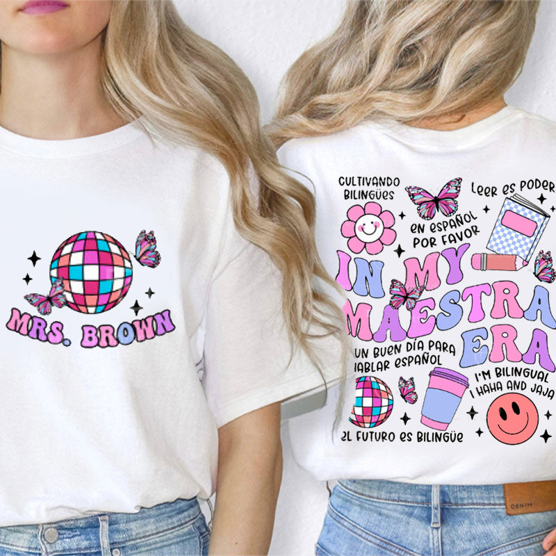 Personalized In My Maestra Era Spanish Teacher Two Sided T-Shirt 1 2MAT88