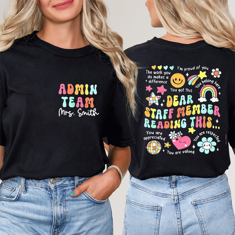 Personalized School Positions And Name Teacher Two Sided T-Shirt 2MAT88