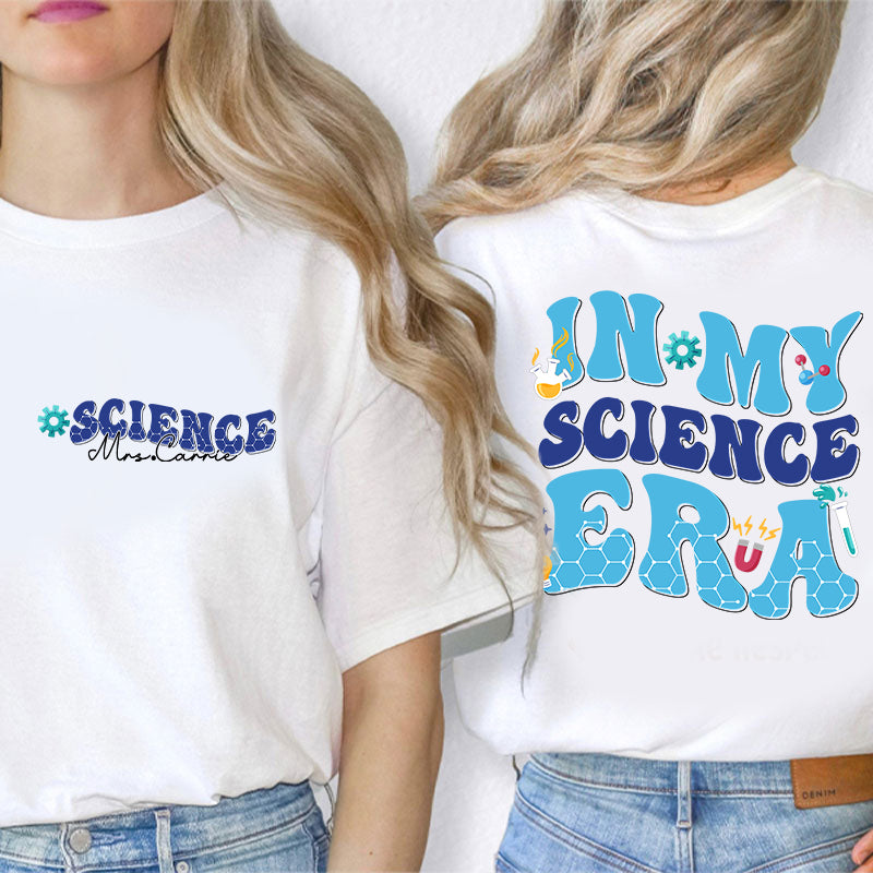 Personalized Science Club In My Science Era Teacher Two Sided T-Shirt inmy