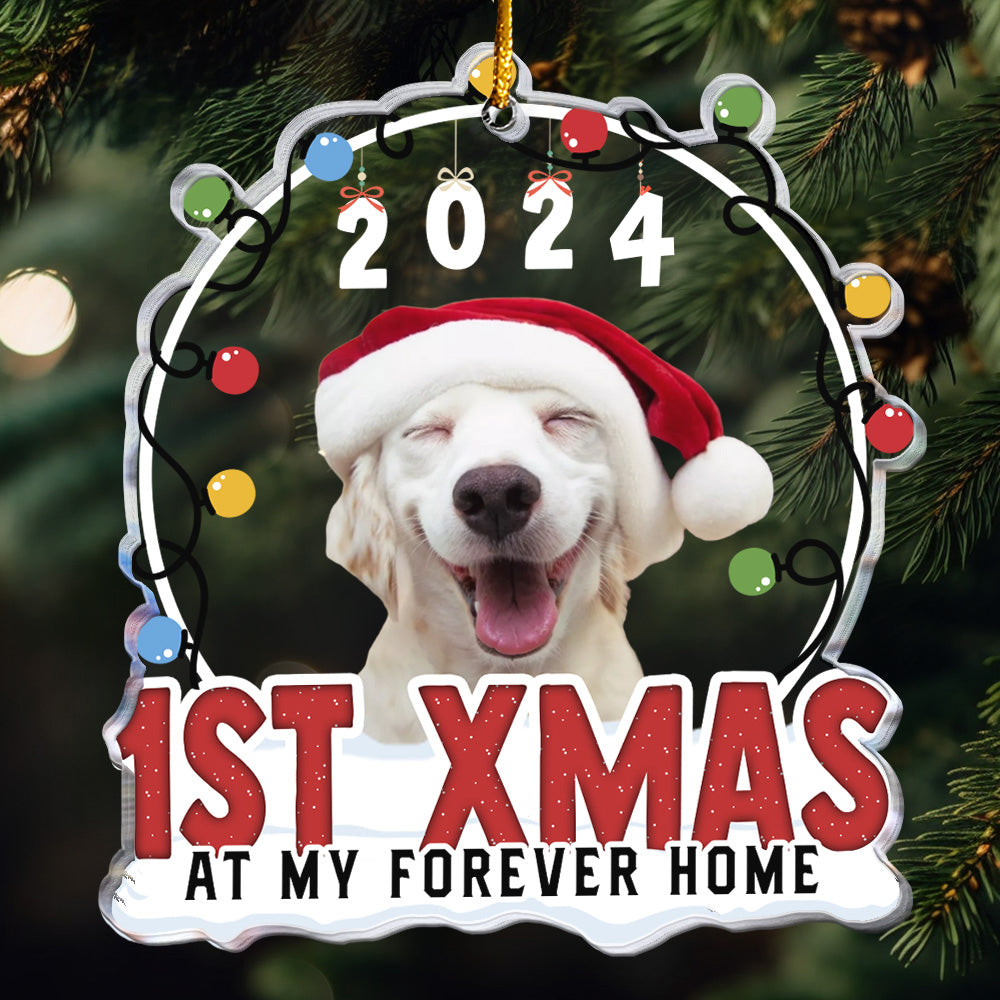 1st Xmas At My Forever Home - Personalized Acrylic Photo Ornament ORN0810