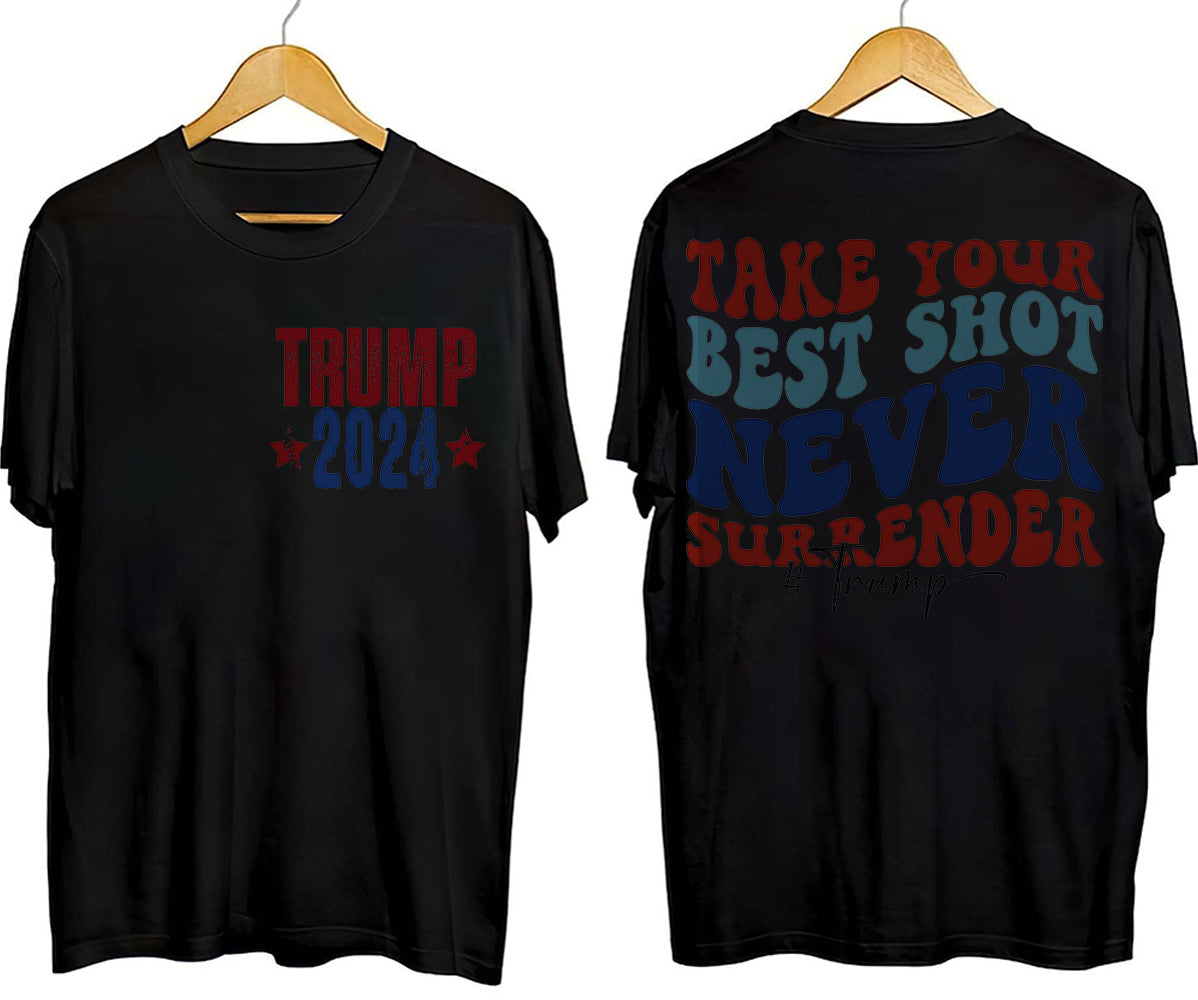 2 Sides Trump 2024 Shirt, Trump Shot Shirt, Trump Pennsylvania Rally, Republican Gifts, President Trump,TD15J4 MAGA Shirt, Political Shirt