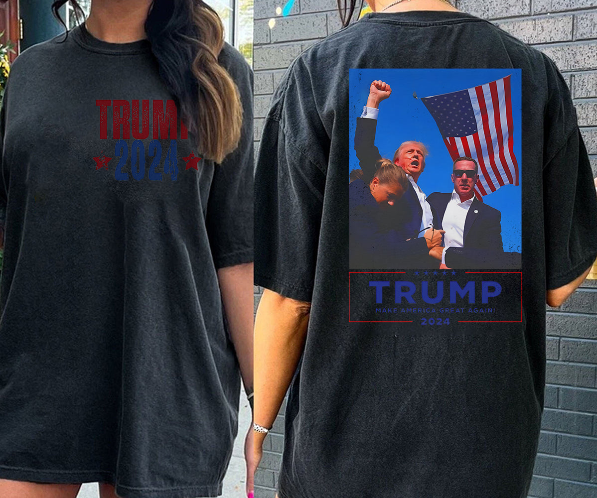 2 Sides Trump 2024 Shirt, Trump Shot Shirt, Trump Pennsylvania Rally, Republican Gifts, President Trump,TD15J7 MAGA Shirt, Political Shirt