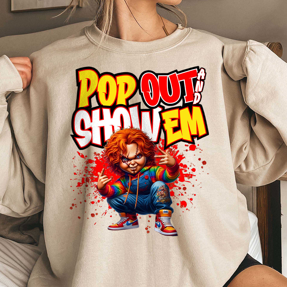 Pop out and show em Shirt, Hip Hop Halloween Horror , They not like us Shirt, Dtf sublimation , Trendy shirt  III