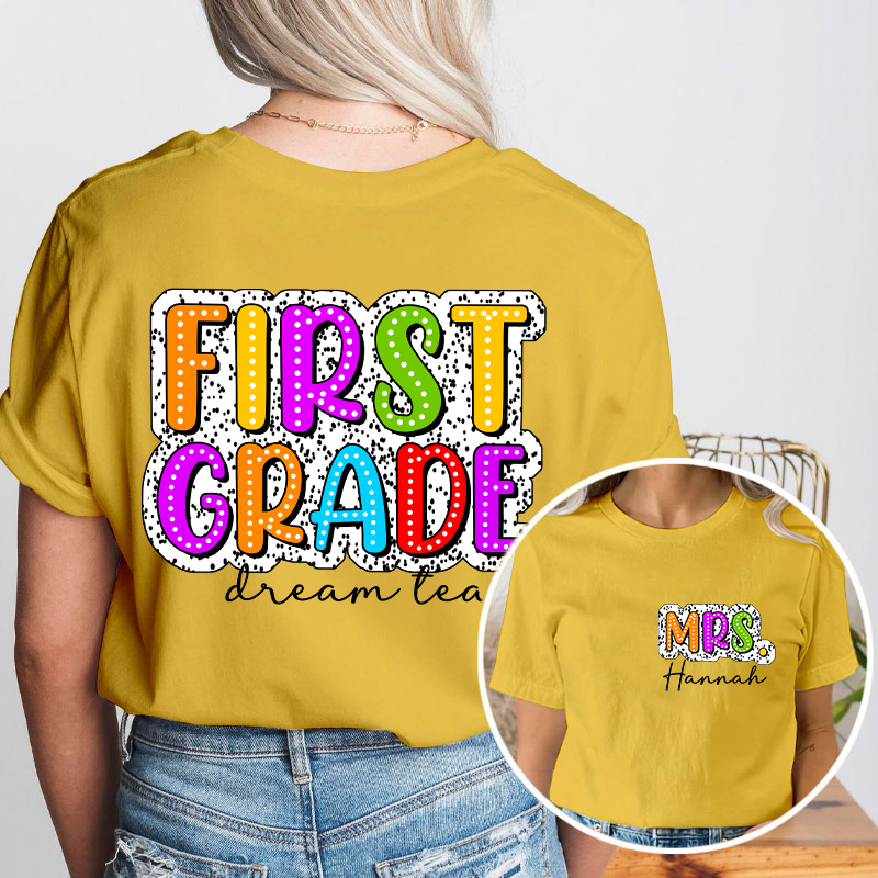 Personalized Back To School First Day Of School Teacher Two Sided T-Shirt 2MAT68