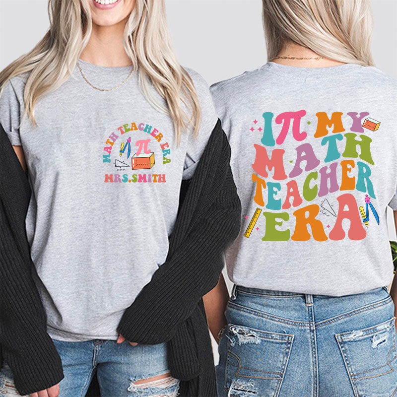 Personalized The World Is A Better Place Because Of You Teacher Two Sided T-Shirt 2MAT68