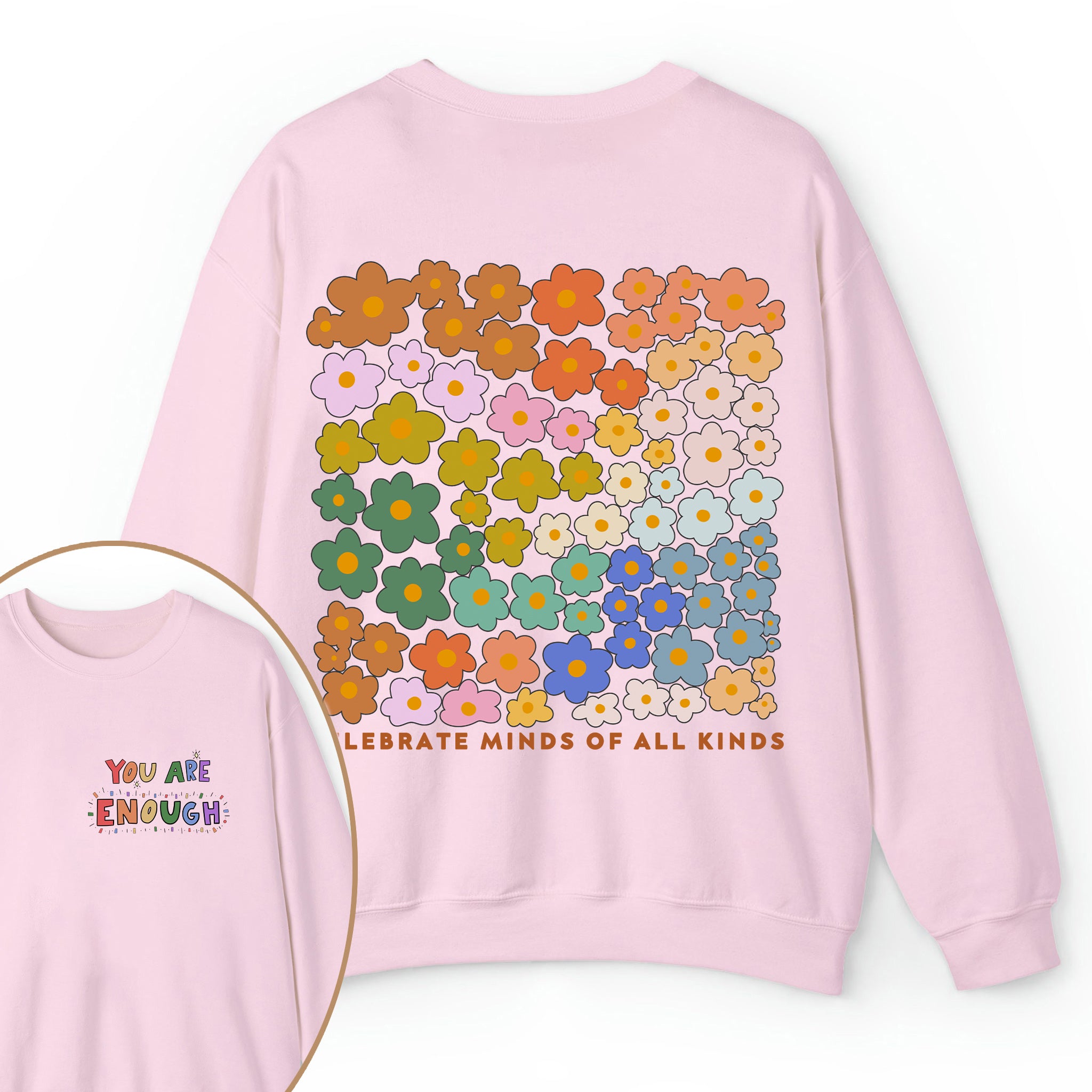 You Are Enough Teacher Two Sided Sweatshirt 1 2MAT88