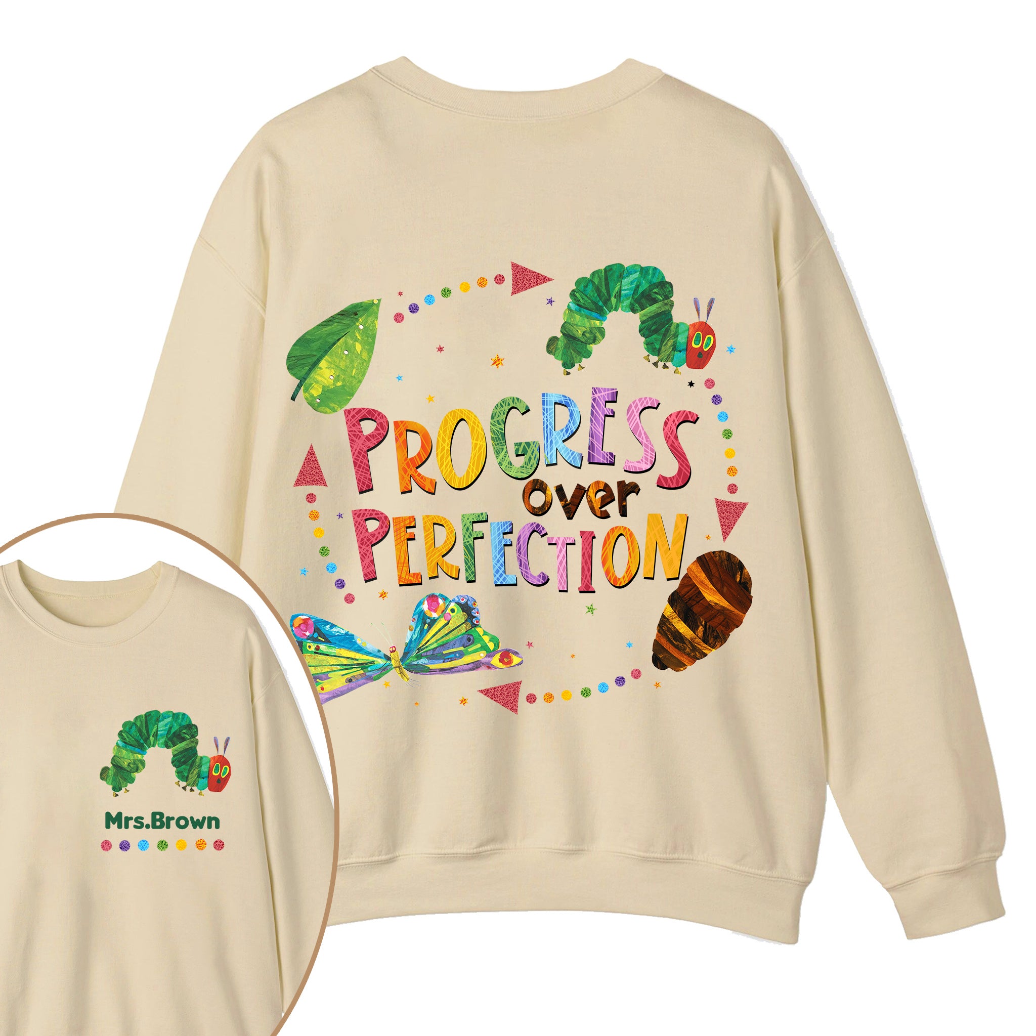 Personalized Name Progress Over Perfection Teacher Two Sided Sweatshirt 2MAT88