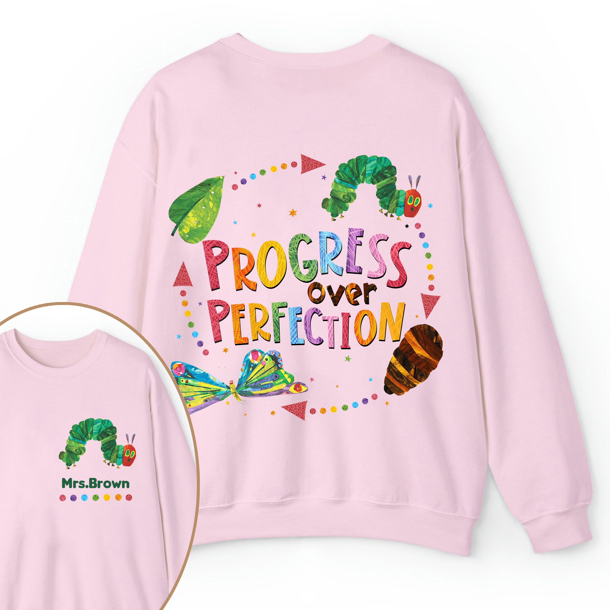 Personalized Name Progress Over Perfection Teacher Two Sided Sweatshirt 2MAT88