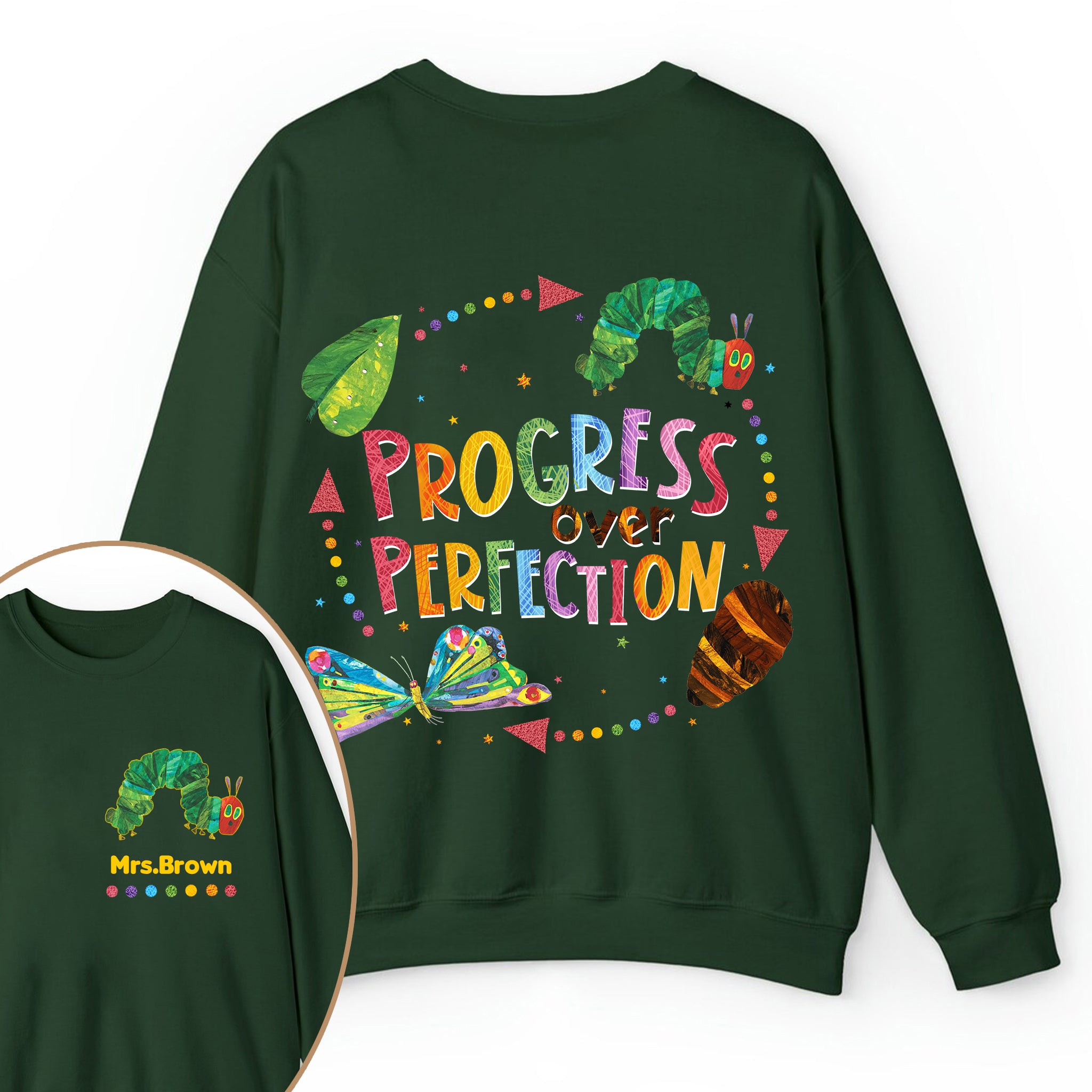 Personalized Name Progress Over Perfection Teacher Two Sided Sweatshirt 2MAT88