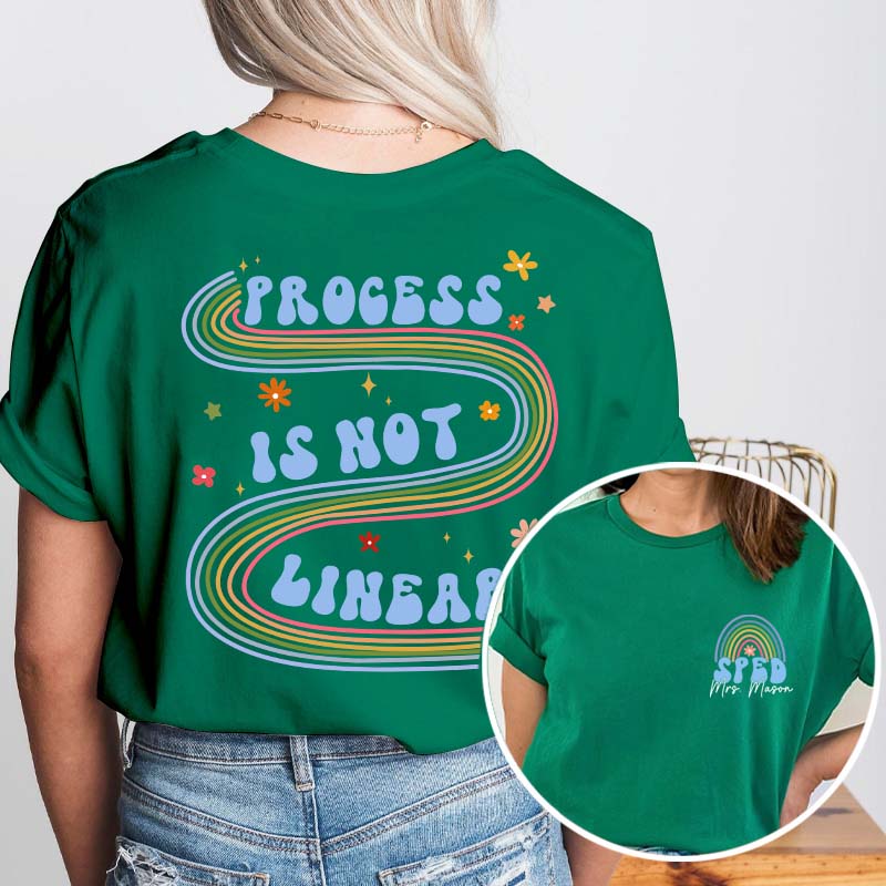 Personalized Process Is Not Linear Teacher Two Sided T-Shirt 2MAT88