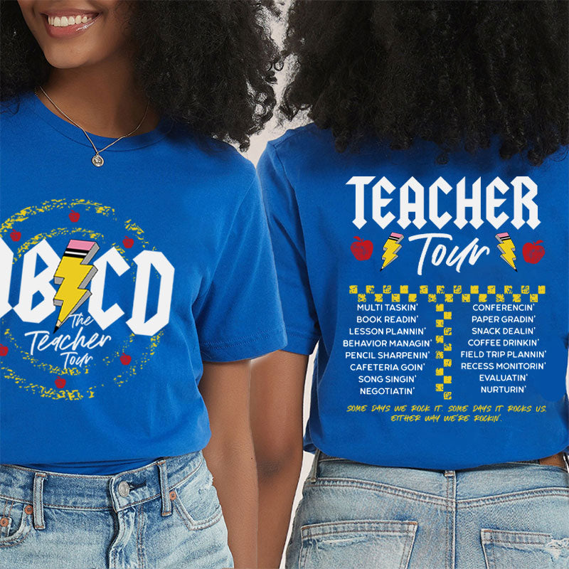 ABCD The Teacher Tour Teacher Two Sided T-Shirt 2MAT88