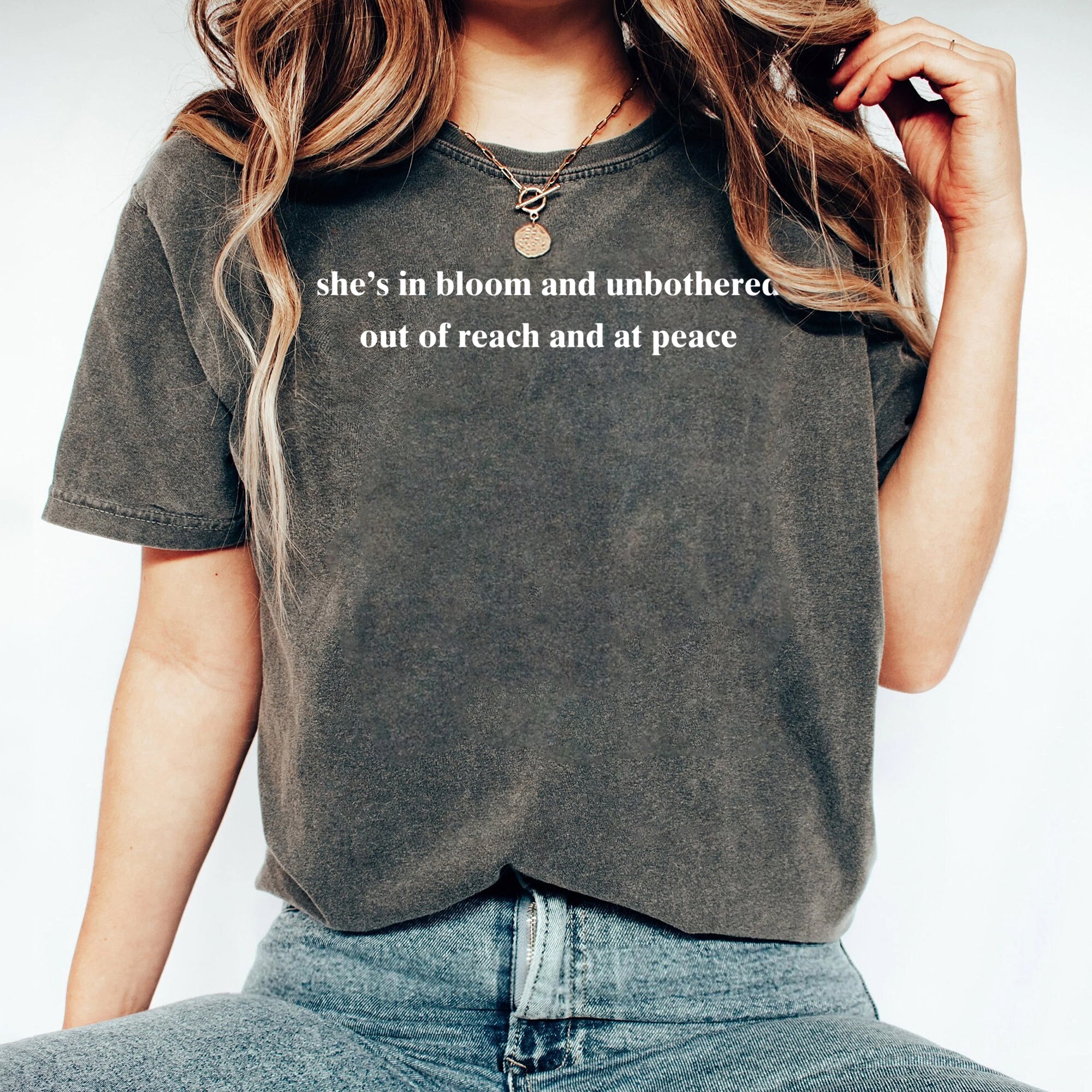 She's in Bloom and Unbothered Out of Reach and At Peace Shirt, She is in Bloom and Unbothered Mantra T-Shirt, Jennifer Lopez Tee 2 JJJ