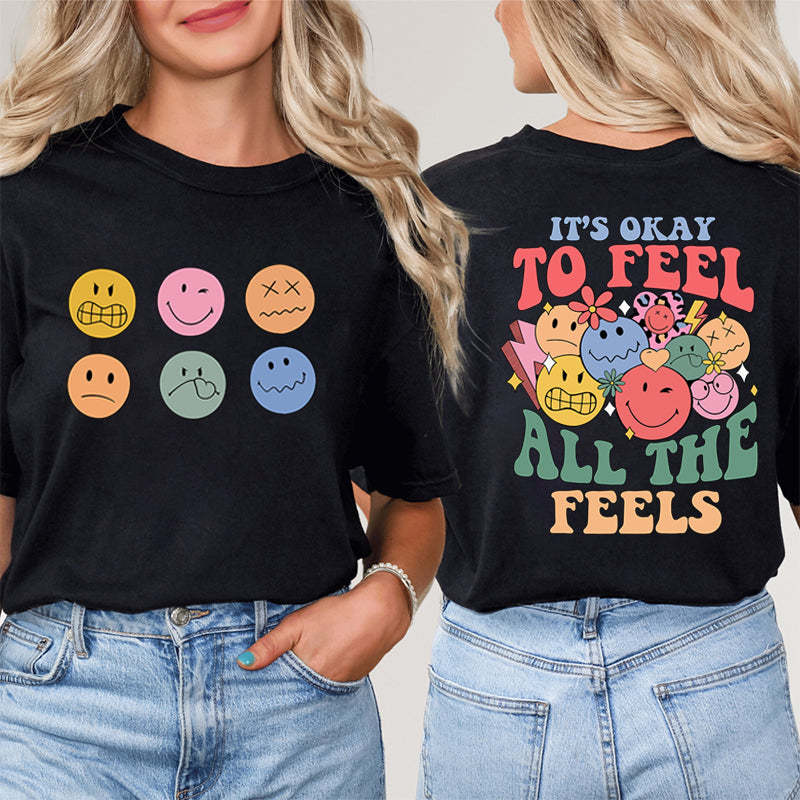 Pay Attention To Emotional And Mental Health Teacher Two Sided T-Shirt 2MAT88