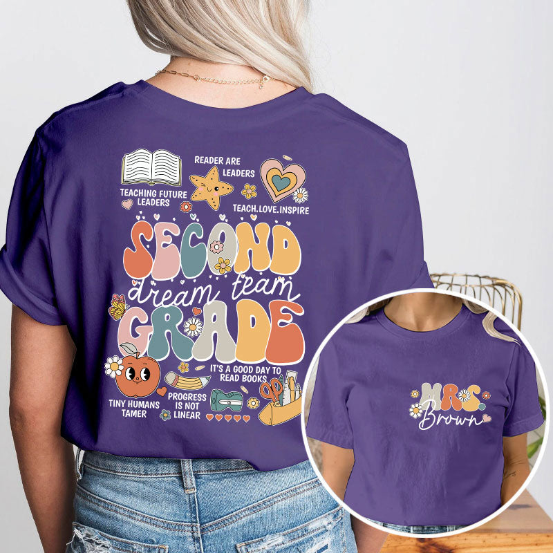 Personalized Teacher's Name And Grade Dream Team Teacher Two Sided T-Shirt 2MAT88