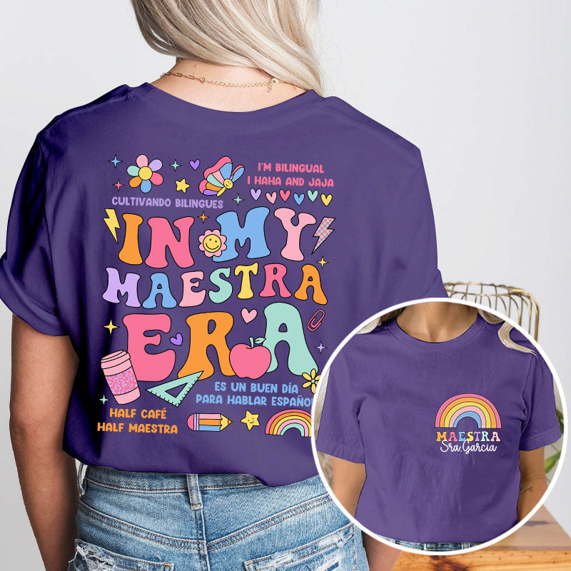 Personalized In My Maestra Era Spanish Teacher Two Sided T-Shirt 2MAT88