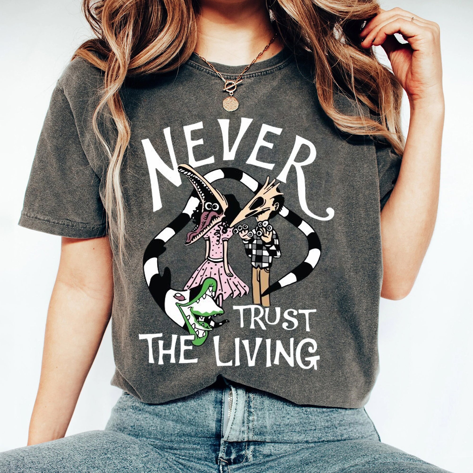 Never Trust The Living - Beetlejuice Shirt - Halloween Boo Bash Sweatshirt CCC