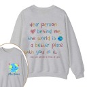 Personalized Name The World Is A Better Place With You In It Teacher Two Sided Sweatshirt 2MAT88