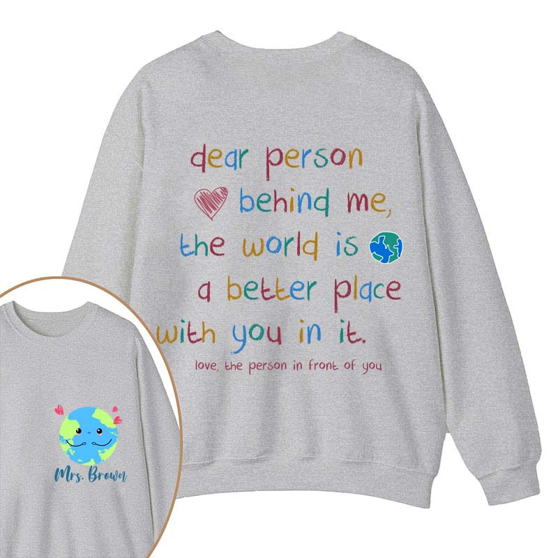 Personalized Name Take Chances Make Mistakes Get Messy Teacher Two Sided Sweatshirt 2MAT68