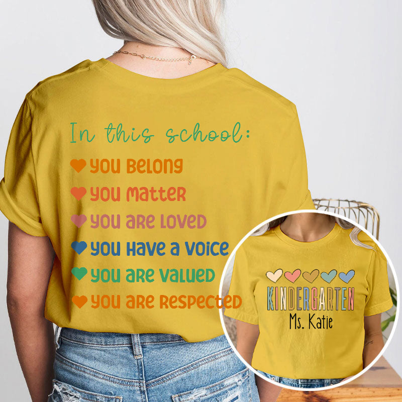 Personalized Name In This School You Are Teacher Two Sided T-Shirt 2MAT88