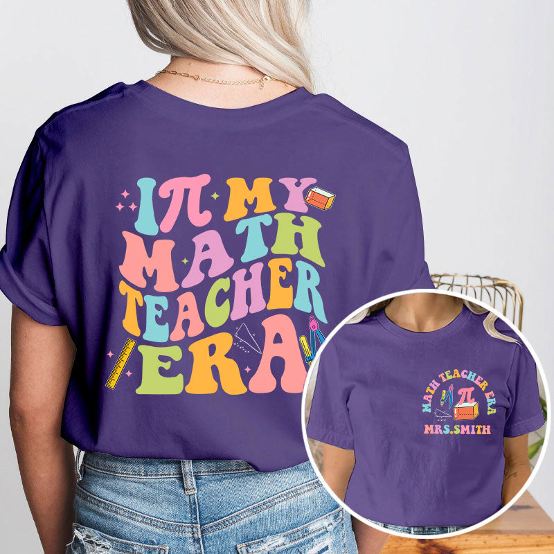 Personalized The World Is A Better Place Because Of You Teacher Two Sided T-Shirt 2MAT68
