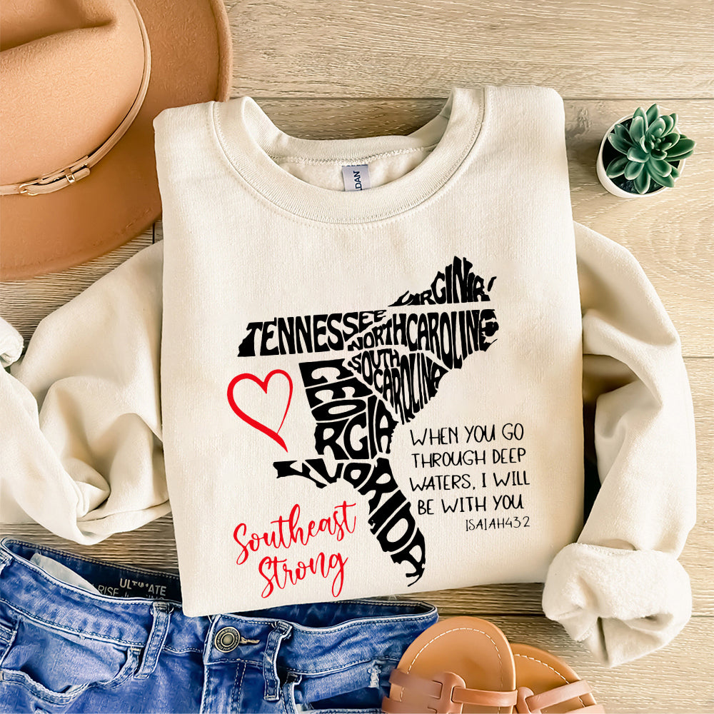 Southeast Strong PNG, Southeast Strong PNG, When You Go Through Deep Waters I'll Be With You, Digital Download, Sublimation NPN